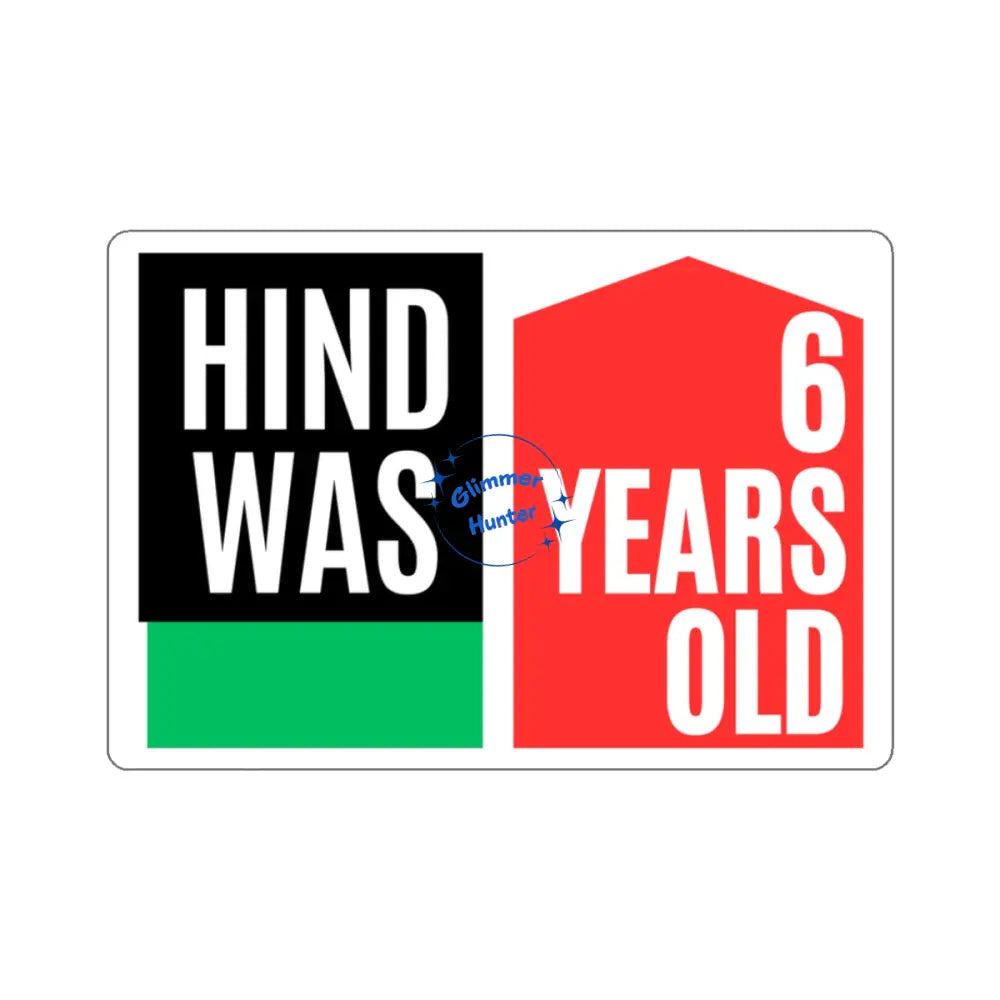 Hind was 6 year old Sticker