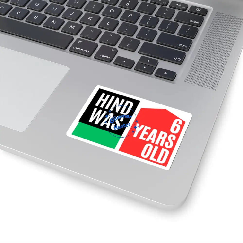 Hind was 6 year old Sticker